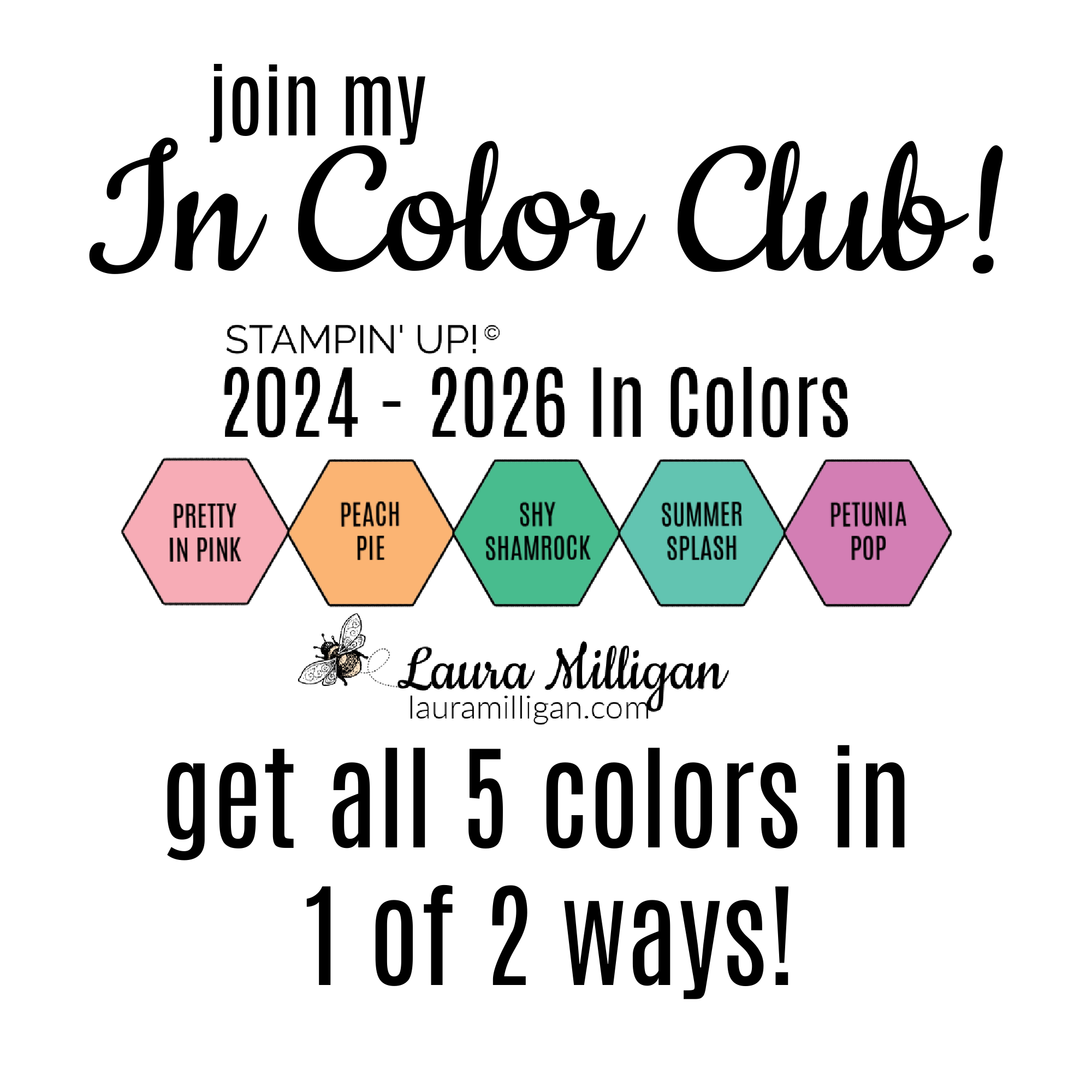 Sign Up for My New 2024-2026 In Color Club NOW! - LauraMilligan